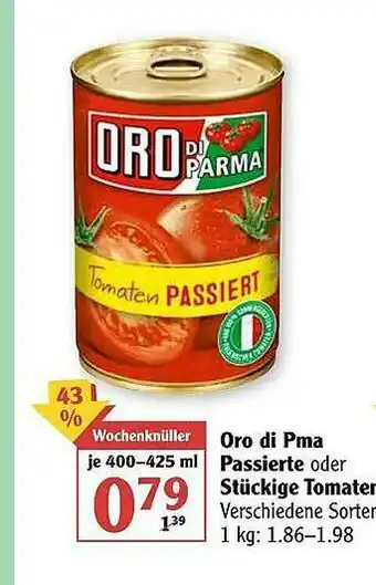 Globus Oro Di Parma Passierte Oder Stückige Tomaten Angebot