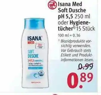 Rossmann Isana Med Soft Dusche Ph5,5 Oder Hygienetücher Angebot