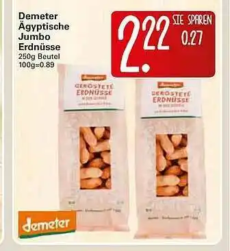 WEZ Demeter ägyptische Jumbo Erdnüsse Angebot