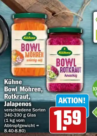 Hit Kühne Bowl Möhren, Rotkraut, Jalapenos 340-330 g Glas Angebot