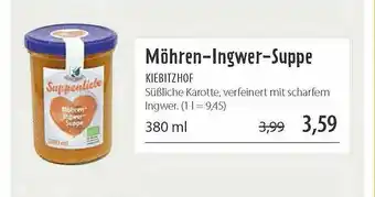 Superbiomarkt Möhren-ingwer-suppe Kiebitzhof Angebot