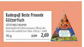 Superbiomarkt Badespaß Beste Freunde Glitzerfisch Lütter Welt Ideapro Angebot