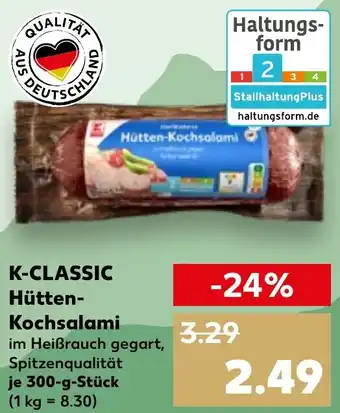 Kaufland K-CLASSIC Hütten Kochsalami 300 g Stück Angebot