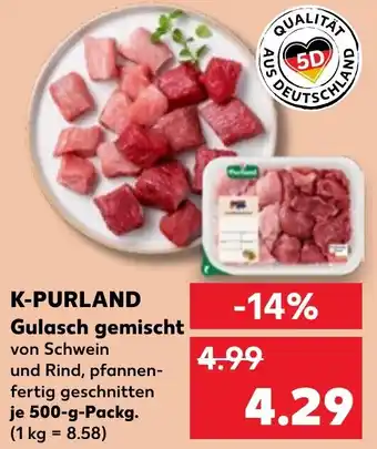 Kaufland K-PURLAND Gulasch gemischt 500 g Packg. Angebot
