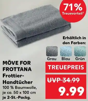Kaufland MÖVE FOR FROTTANA Frottier Handtücher Angebot