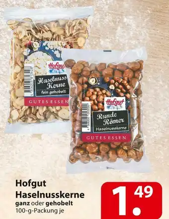 Famila Nord Ost Hofgut haselnusskerne Angebot