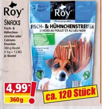 Norma Roy SNACKS Fisch- & Hühnchen- streifen oder Calcium- Knochen 360-g-Beutel Angebot