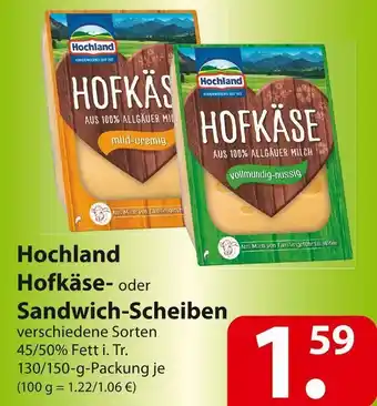 Famila Nord Ost Hochland hofkäse- oder sandwich-scheiben Angebot