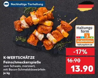Kaufland K-WERTSCHÄTZE Feinschmeckerspieße Angebot
