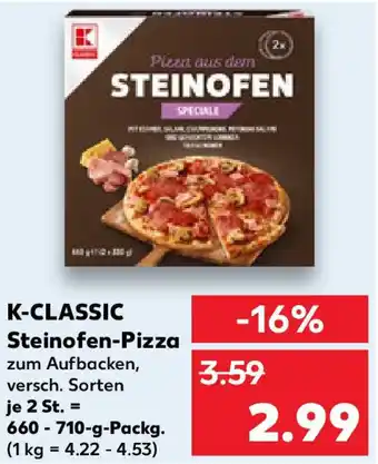 Kaufland K-CLASSIC Steinofen-Pizza 660-710 g Packg. Angebot