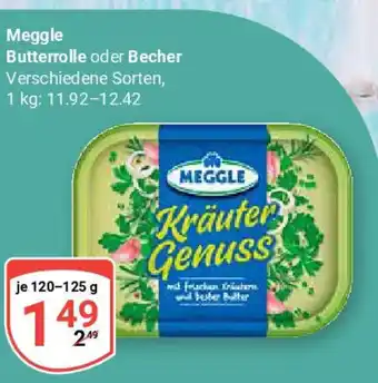 Globus Meggle Butterrolle oder Becher Angebot