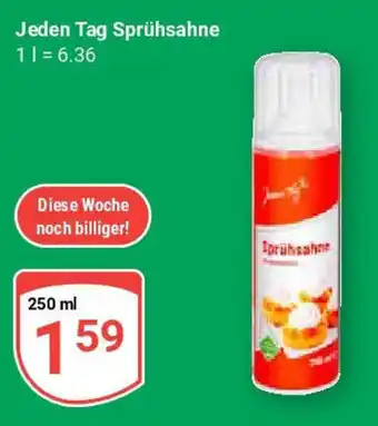 Globus Jeden Tag Sprühsahne Angebot