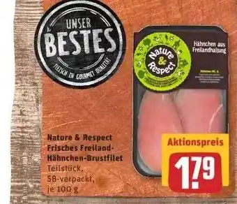 REWE Nature & Respect Frisches Freiland Hähnchen Brustfilet Angebot