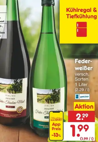 Netto Marken-Discount Federweißer Angebot