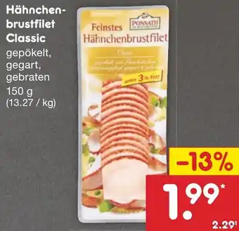 Netto Marken-Discount PONNATH Hähnchenbrustfilet Classic Angebot