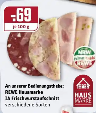 REWE Rewe Hausmarke IA Frischwurstaufschnitt 100g Angebot