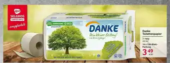 Selgros Danke Toilettenpapier Angebot