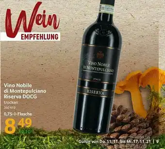 Selgros Vino Nobile Di Montepulciano Riserva Docg Angebot