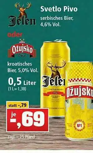 Thomas Philipps Jelen Svetlo Pivo Oder Ozujsko Kroatisches Bier Angebot