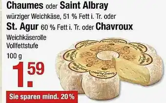 V Markt Chaumes Oder Saint Albray Oder St. Agur Oder Chavroux Angebot