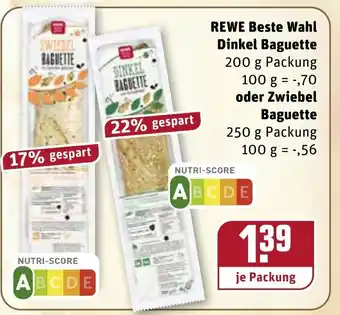 REWE Rewe Beste Wahl Dinkel Baguette 200g oder Zwiebel Baguette 250g Angebot