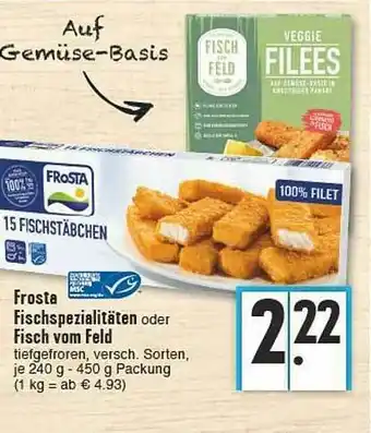 E-Center Frosta Fischspezialitäten Oder Fisch Vom Feld Angebot