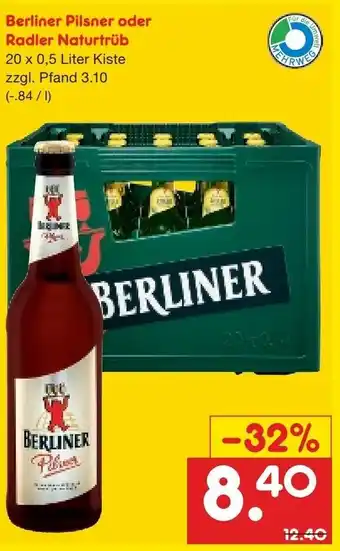 Netto Getränke Discount Berliner Pilsner oder Radler Naturtüb 20 x 0.5 Liter Kiste Angebot