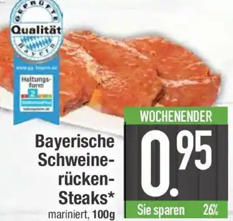 E-Center Bayerische Schweine- rücken- Steaks 100 g Angebot