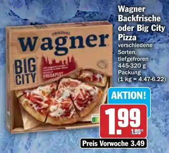 AEZ Wagner Backfrische oder Big City Pizza 445-320 g Angebot