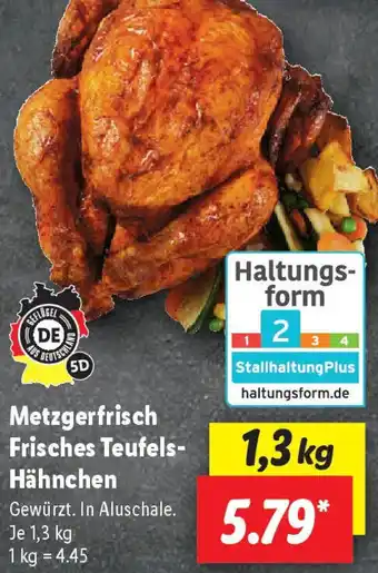 Lidl Metzgerfrisch Frisches Teufels Hähnchen 1,3 kg Angebot