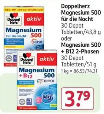 Rossmann Doppelherz Magnesium 500 für die Nacht 43,8 g oder Magnesium 500 + B12 2- Phasen 51 g Angebot