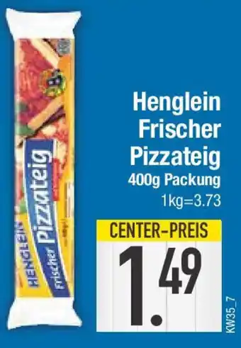 E-Center Henglein Frischer Pizzateig 400 g Packung Angebot