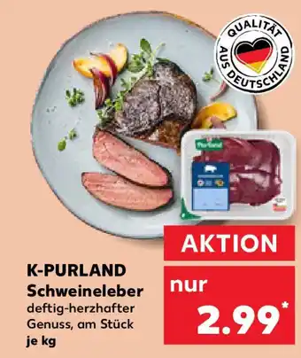 Kaufland K-PURLAND Schweineleber 1 kg Angebot