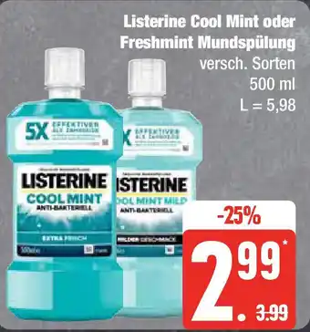 Edeka Listerine Cool Mint oder Freshmint Mundspülung 500 ml Angebot