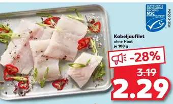 Kaufland Kabeljaufilet ohne Haut je 100 g Angebot