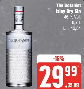 Edeka The Botanist Islay Dry Gin 0,7 l Angebot