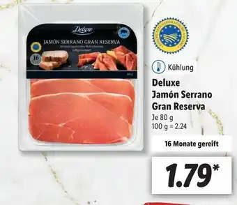 Lidl Deluxe Jamon Serrano Gran Reserva 80g Angebot