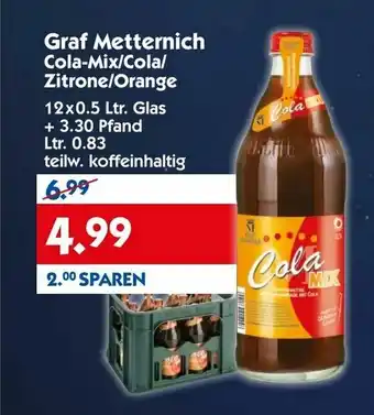 Hol'ab Getränkemarkt Graf Metternich Cola-Mix/Cola/ Zitrone/Orange Angebot