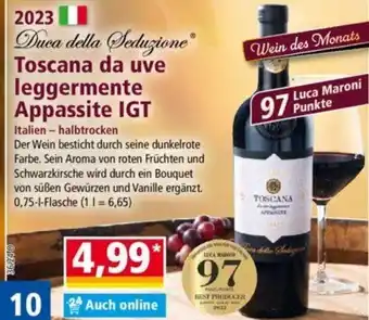 Norma Toscana da uve leggermente Appassite IGT 0,75 l Flaschen Angebot