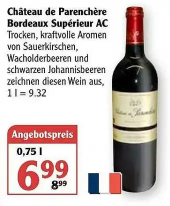 Globus Châteu De Parenchère Bordeaux Supérieur Ac Angebot