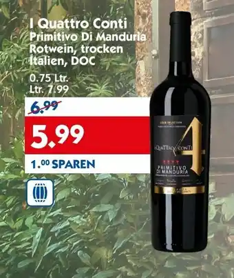 Hol'ab Getränkemarkt Quatro COnti Primitivo Di Manduria Rotwein, trocken Italien DOC Angebot