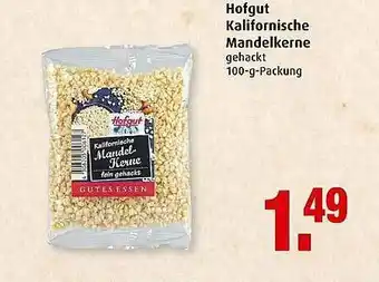 Markant Hofgut Kalifornische Mandelkerne Angebot