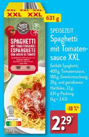 Aldi Nord SPEISEZEIT Spaghetti mit Tomatensauce XXL 631 g Angebot