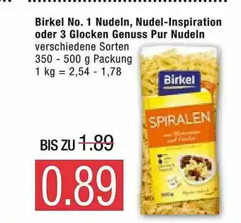 Marktkauf Birkel No. 1 Nudeln, Nudel Inspiration Oder 3 Glocken Genuss Pur Nudeln Angebot