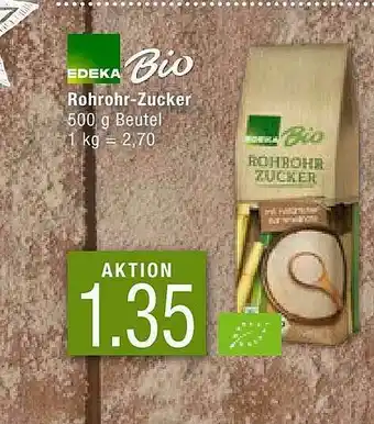 Marktkauf Edeka Bio Rohrohr-zucker Angebot