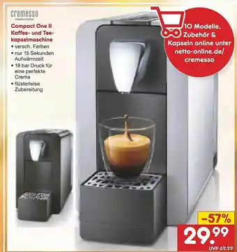 Netto Marken-Discount Cremesso Compact One II Kaffee- Und Teekapselmaschine Angebot