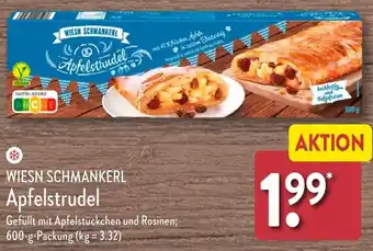 Aldi Nord WIESN SCHMANKERL Apfelstrudel 600 g Packung Angebot