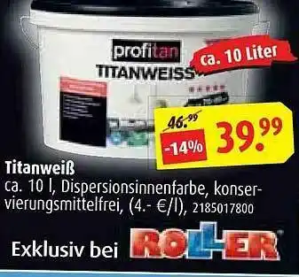 ROLLER Titanweiß Angebot