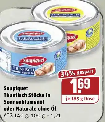 REWE Saupiquet Thunfisch Stücke in, Sonnenblumenöl oder Naturale ohne öl 185g Angebot