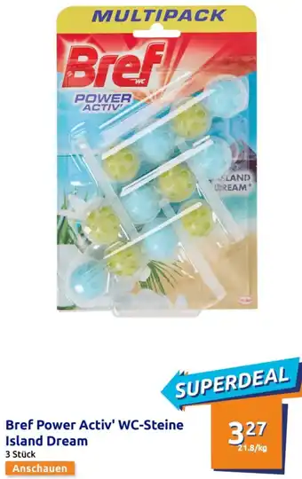 Action Bref Power Activ' WC-Steine Island Dream Angebot